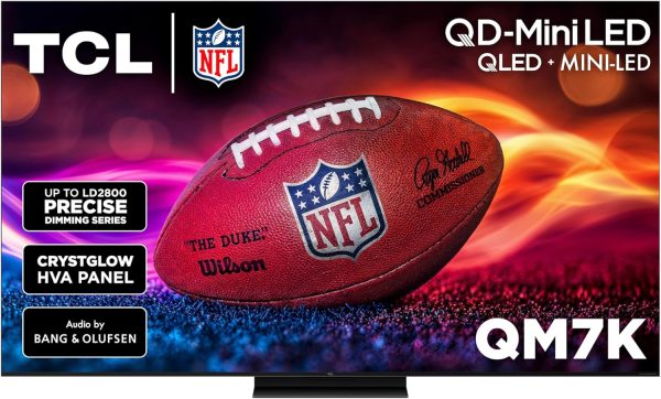 TCL 55-Inch Class QM7K Series QD-Mini LED 4K UHD Google Smart TV Best Premium Mini-LED TV - QLED, 144hz, 240hz Gaming Rate, Anti-Reflective Screen, Bang & Olufsen Audio, Atmos (55QM7K, 2025 Model)