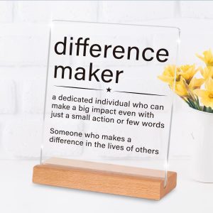 Appreciation Gifts for Leader Boss Mentor Coworker Teacher Difference Maker Gift Difference Maker Definition Clear Desk Decorative Sign Acrylic Sign With Stand for Desk Table Shelf