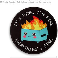 Dumpster on Fire Round Mouse Pad 8.6 x 8.6 Inch, Cute Funny Mousepad for Laptop Gaming, Stitched Edge Non-Slip Rubber Base, Home Office Decor Desk Accessories, It's Fine I`m Fine Everything is Fine - Image 4