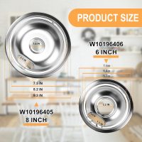 Cenipar W10196405 Range 8 inch drip bowl &W10196406 Range 6 inch drip bowl(3 Pack) chrome plated for Electric Surface Burner - Image 3