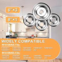 Cenipar W10196405 Range 8 inch drip bowl &W10196406 Range 6 inch drip bowl(3 Pack) chrome plated for Electric Surface Burner - Image 5