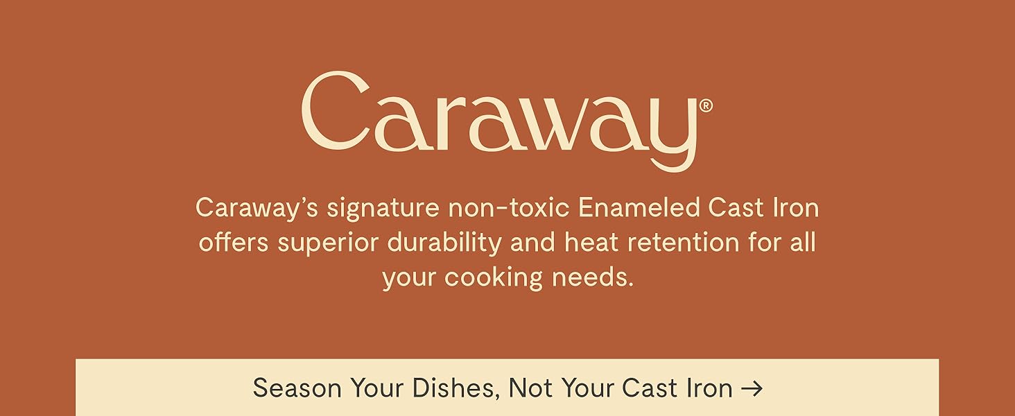 Caraway signature non-toxic Enameled Cast Iron