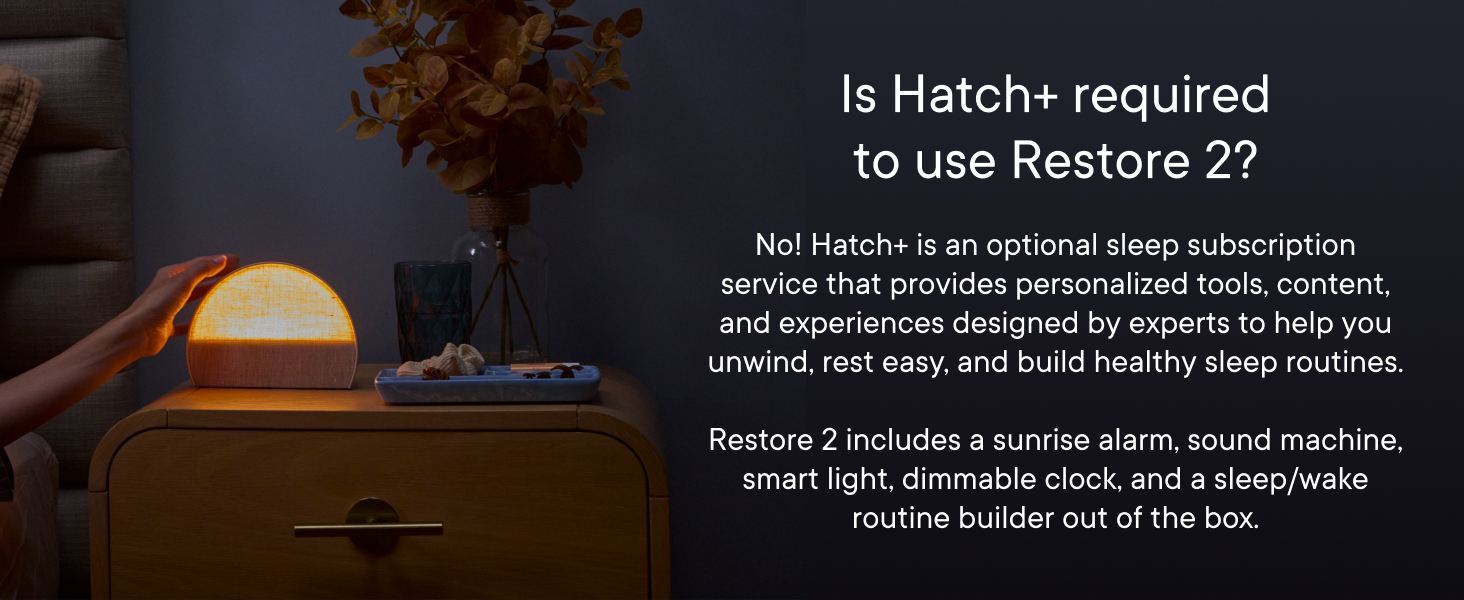 Hatch, Restore 2, sleep, subscription, sleep routines, sunrise alarm, sound machine, wake, routines