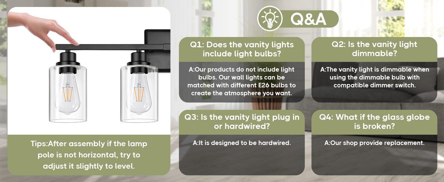 The vanity lights comes with all the installation hardwired