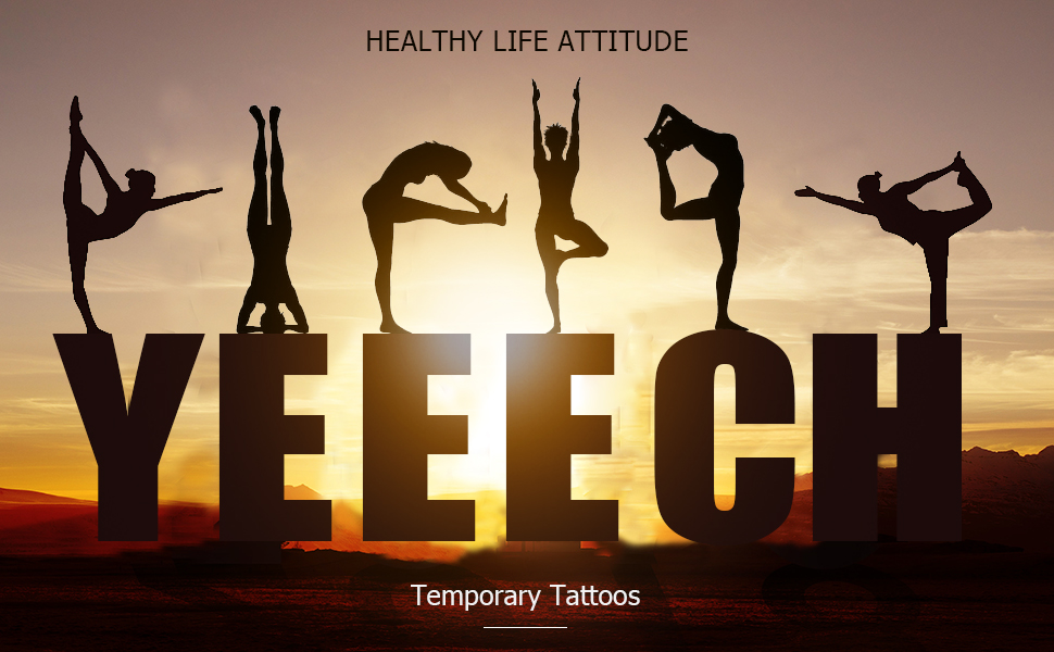 Yeeech Temporary Tattoos represents a healthy life attitude with inspiration body art