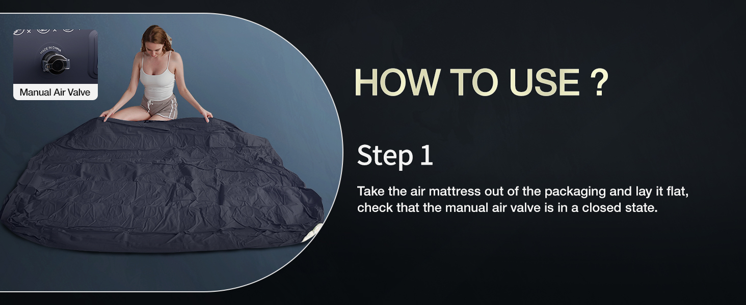 Lay the air bed flat and check that the air valve is tightly closed.