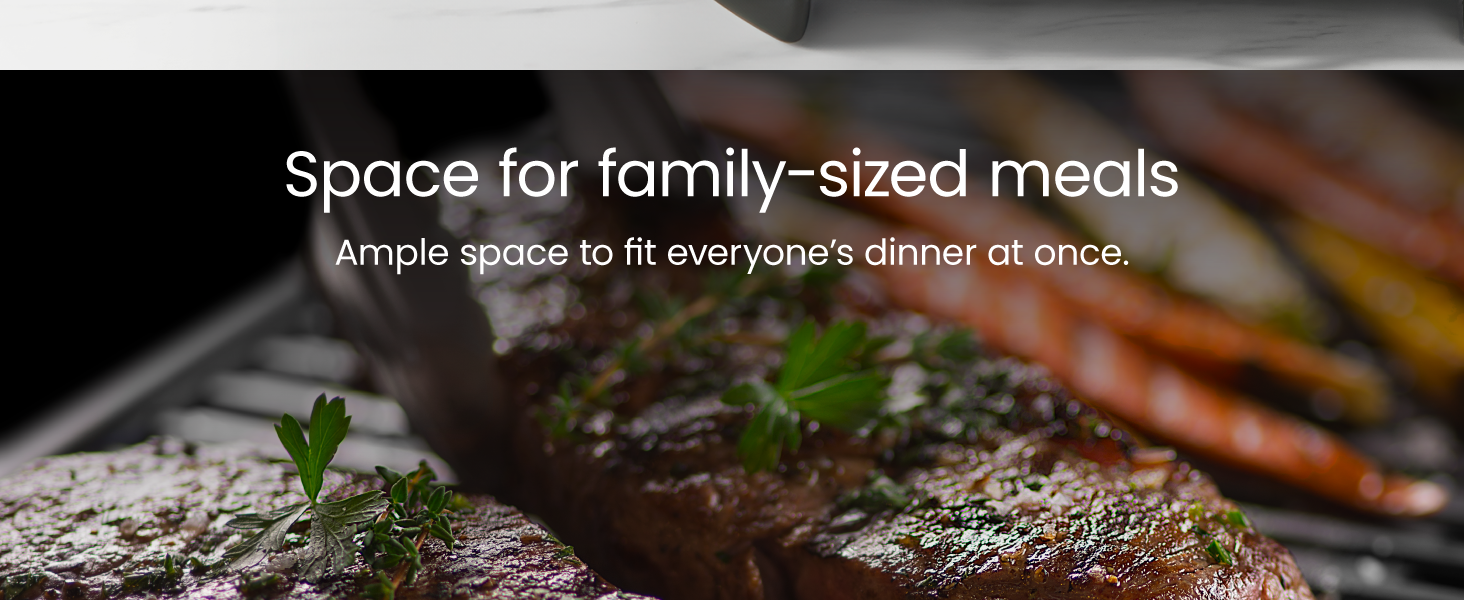Space for family sized meals