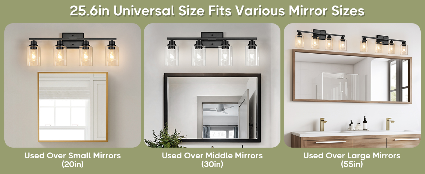 This vanity light is 25.6inch in length, which lighting range is enough for most of space