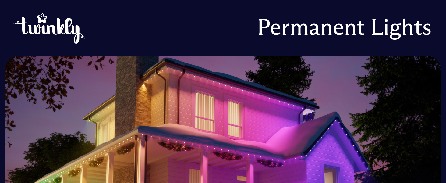 Twinkly Permanent Lights