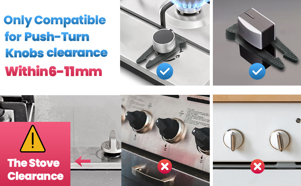 Before purchasing, Please conform the range under your gas stove knob is between 6-11mm