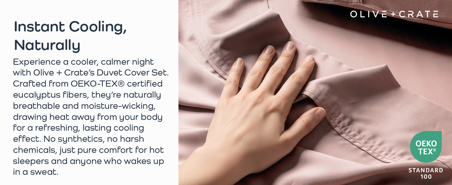 Breathable eucalyptus sheets wick away moisture to keep hot sleepers cool and dry overnight.