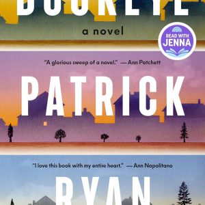 Buckeye: A Read with Jenna Pick: A Novel