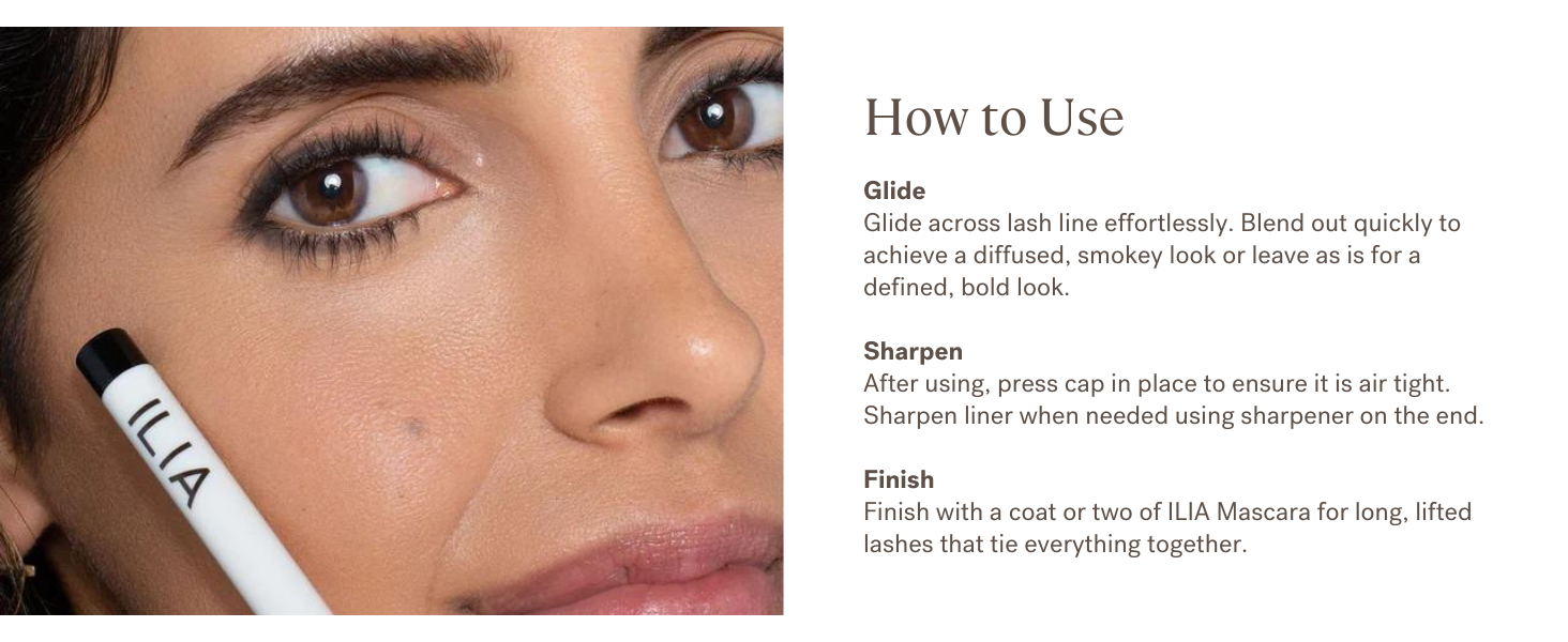 Glide Clean Line Gel Liner across lash line effortlessly. Sharpen for precision.